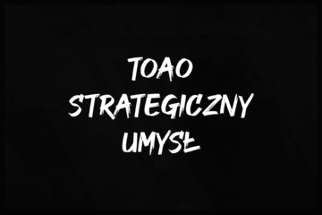 toao strategiczny umsysł